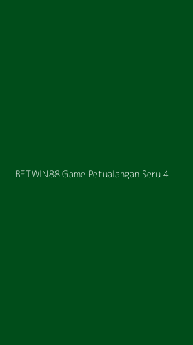 Tampilan Antarmuka Aplikasi Betwin88 Game Petualangan Seru - 4