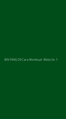 Tampilan Antarmuka Aplikasi Bintang29 Cara Membuat Website - 1