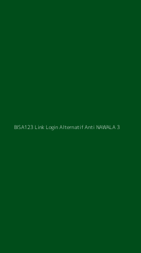 Tampilan Antarmuka Aplikasi Bisa123 Link Login Alternatif Anti Nawala - 3