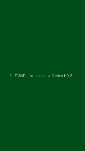 Tampilan Antarmuka Aplikasi Blitar4d Link Login Live Casino Hd - 2