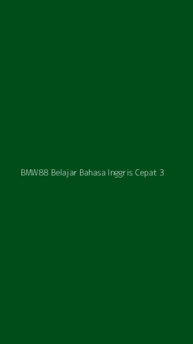 Tampilan Antarmuka Aplikasi Bmw88 Belajar Bahasa Inggris Cepat - 3