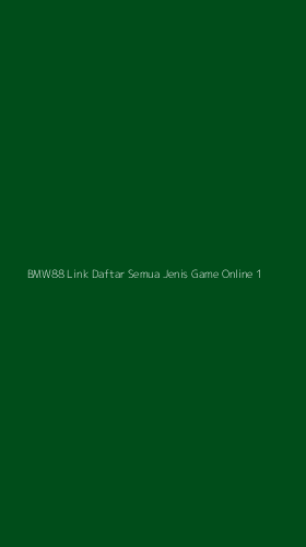 Tampilan Antarmuka Aplikasi Bmw88 Link Daftar Semua Jenis Game Online - 1