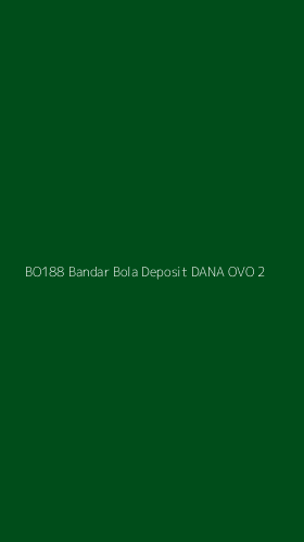 Tampilan Antarmuka Aplikasi Bo188 Bandar Bola Deposit Dana Ovo - 2