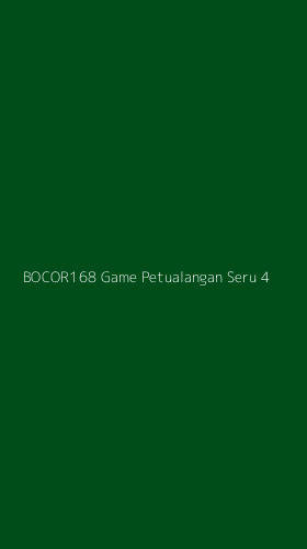 Tampilan Antarmuka Aplikasi Bocor168 Game Petualangan Seru - 4