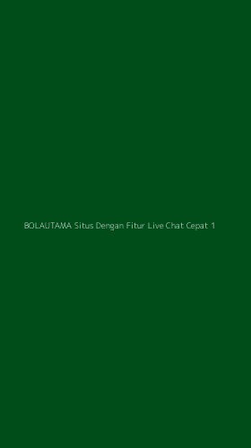 Tampilan Antarmuka Aplikasi Bolautama Situs Dengan Fitur Live Chat Cepat - 1