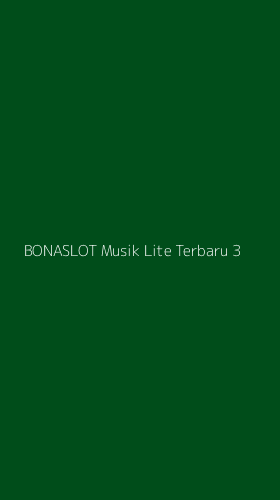 Tampilan Antarmuka Aplikasi Bonaslot Musik Lite Terbaru - 3