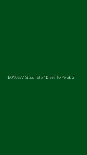 Tampilan Antarmuka Aplikasi Bonus77 Situs Toto 4d Bet 10 Perak - 2