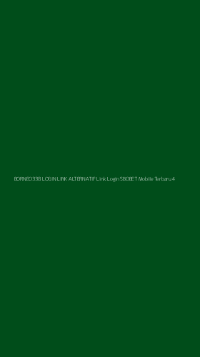 Tampilan Antarmuka Aplikasi Borneo338 Login Link Alternatif Link Login Sbobet Mobile Terbaru - 4