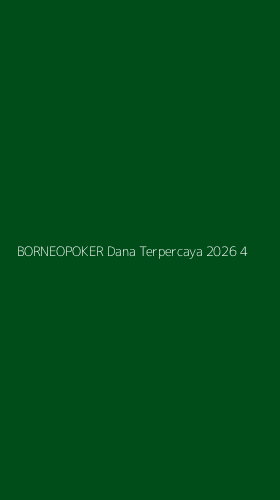 Tampilan Antarmuka Aplikasi Borneopoker Dana Terpercaya 2026 - 4