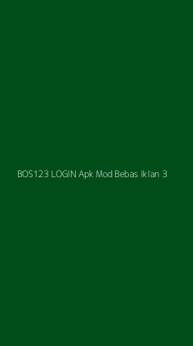 Tampilan Antarmuka Aplikasi Bos123 Login Apk Mod Bebas Iklan - 3