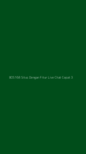 Tampilan Antarmuka Aplikasi Bos168 Situs Dengan Fitur Live Chat Cepat - 3