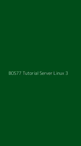 Tampilan Antarmuka Aplikasi Bos77 Tutorial Server Linux - 3