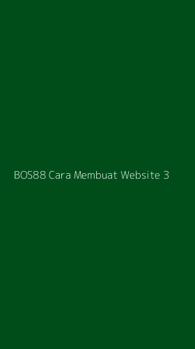 Tampilan Antarmuka Aplikasi Bos88 Cara Membuat Website - 3