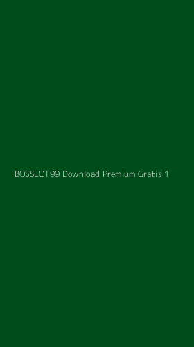 Tampilan Antarmuka Aplikasi Bosslot99 Download Premium Gratis - 1