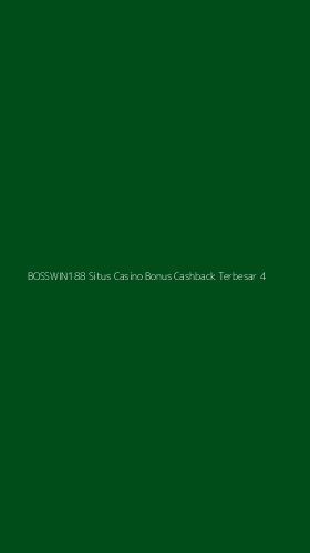 Tampilan Antarmuka Aplikasi Bosswin188 Situs Casino Bonus Cashback Terbesar - 4