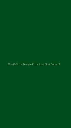 Tampilan Antarmuka Aplikasi Btn4d Situs Dengan Fitur Live Chat Cepat - 2