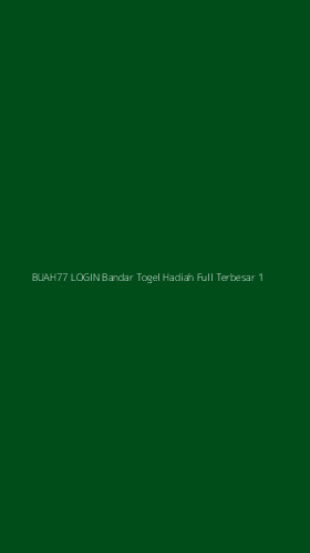 Tampilan Antarmuka Aplikasi Buah77 Login Bandar Togel Hadiah Full Terbesar - 1