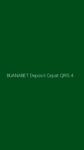 Tampilan Antarmuka Aplikasi Buanabet Deposit Cepat Qris - 4