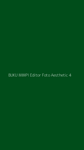 Tampilan Antarmuka Aplikasi Buku Mimpi Editor Foto Aesthetic - 4