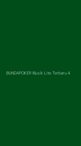 Tampilan Antarmuka Aplikasi Bundapoker Musik Lite Terbaru - 4