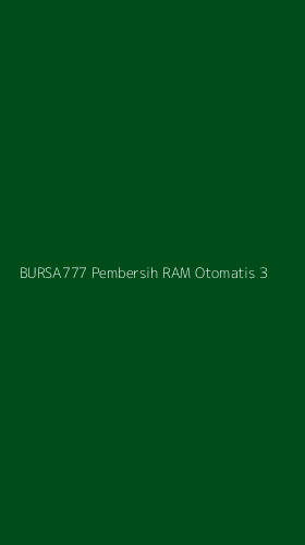 Tampilan Antarmuka Aplikasi Bursa777 Pembersih Ram Otomatis - 3