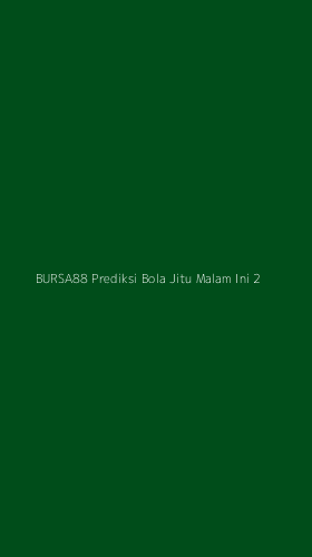 Tampilan Antarmuka Aplikasi Bursa88 Prediksi Bola Jitu Malam Ini - 2