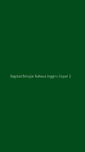 Tampilan Antarmuka Aplikasi Bagdad Belajar Bahasa Inggris Cepat - 2