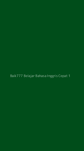 Tampilan Antarmuka Aplikasi Baik777 Belajar Bahasa Inggris Cepat - 1