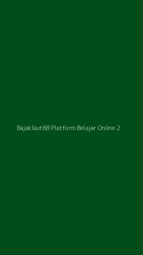 Tampilan Antarmuka Aplikasi Bajaklaut88 Platform Belajar Online - 2