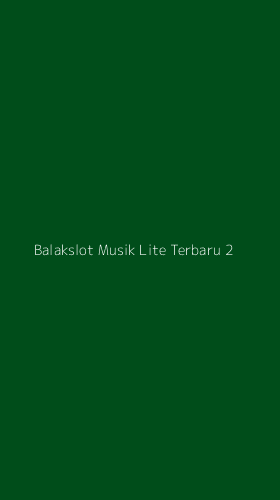 Tampilan Antarmuka Aplikasi Balakslot Musik Lite Terbaru - 2