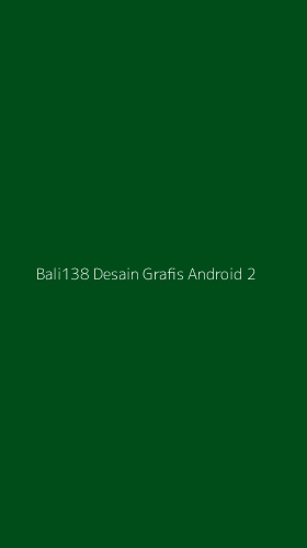 Tampilan Antarmuka Aplikasi Bali138 Desain Grafis Android - 2