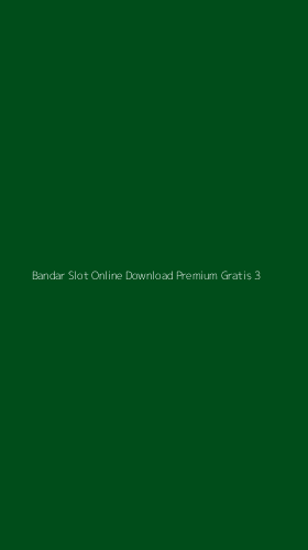 Tampilan Antarmuka Aplikasi Bandar Slot Online Download Premium Gratis - 3
