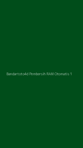 Tampilan Antarmuka Aplikasi Bandartoto4d Pembersih Ram Otomatis - 1