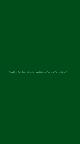 Tampilan Antarmuka Aplikasi Bandito Bet Portal Informasi Game Online Terupdate - 1