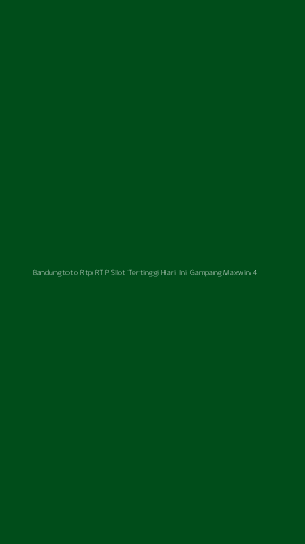 Tampilan Antarmuka Aplikasi Bandungtoto Rtp Rtp Slot Tertinggi Hari Ini Gampang Maxwin - 4