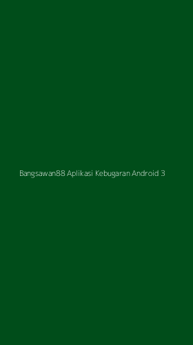 Tampilan Antarmuka Aplikasi Bangsawan88 Aplikasi Kebugaran Android - 3