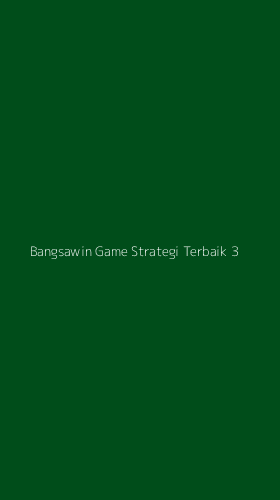 Tampilan Antarmuka Aplikasi Bangsawin Game Strategi Terbaik - 3