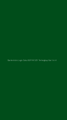 Tampilan Antarmuka Aplikasi Bantentoto Login Data Sgp Hk Sdy Terlengkap Hari Ini - 4