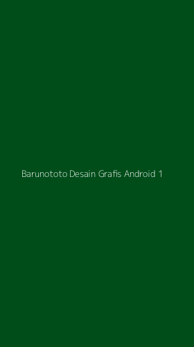Tampilan Antarmuka Aplikasi Barunototo Desain Grafis Android - 1