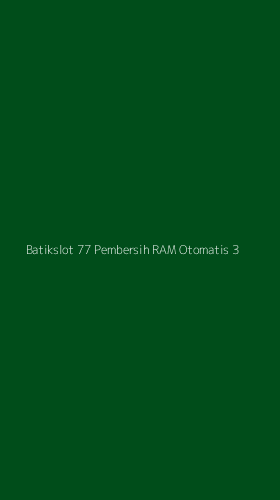 Tampilan Antarmuka Aplikasi Batikslot 77 Pembersih Ram Otomatis - 3