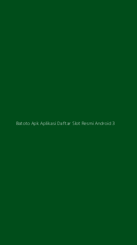 Tampilan Antarmuka Aplikasi Batoto Apk Aplikasi Daftar Slot Resmi Android - 3