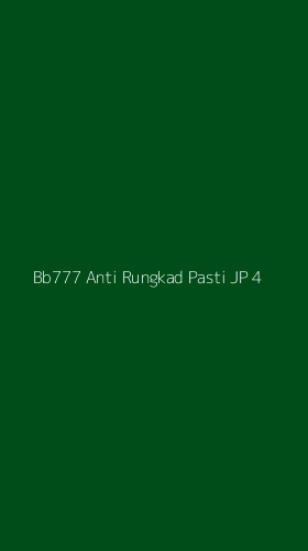 Tampilan Antarmuka Aplikasi Bb777 Anti Rungkad Pasti Jp - 4