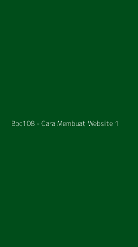 Tampilan Antarmuka Aplikasi Bbc108 - Cara Membuat Website - 1