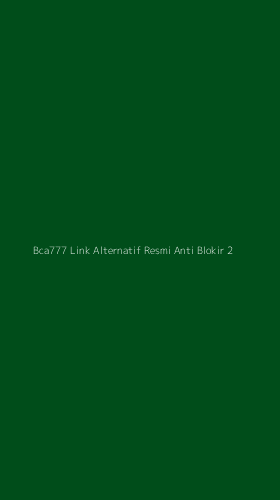 Tampilan Antarmuka Aplikasi Bca777 Link Alternatif Resmi Anti Blokir - 2