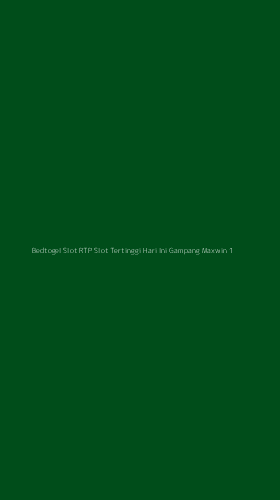 Tampilan Antarmuka Aplikasi Bedtogel Slot Rtp Slot Tertinggi Hari Ini Gampang Maxwin - 1