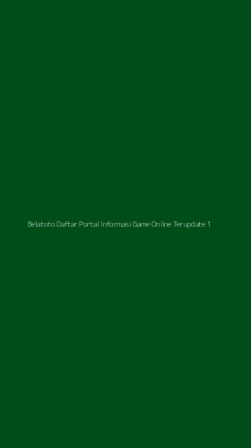 Tampilan Antarmuka Aplikasi Belatoto Daftar Portal Informasi Game Online Terupdate - 1