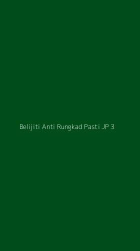 Tampilan Antarmuka Aplikasi Belijiti Anti Rungkad Pasti Jp - 3