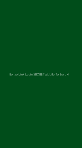 Tampilan Antarmuka Aplikasi Belize Link Login Sbobet Mobile Terbaru - 4