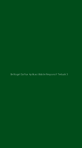 Tampilan Antarmuka Aplikasi Belltogel Daftar Aplikasi Mobile Responsif Terbaik - 3