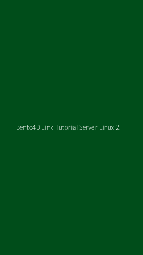 Tampilan Antarmuka Aplikasi Bento4d Link Tutorial Server Linux - 2